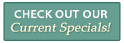 Check Out our Current Specials